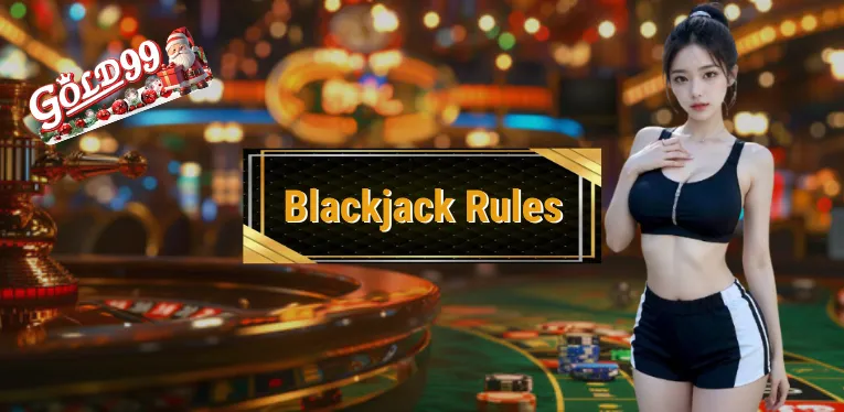 Blackjack Rules