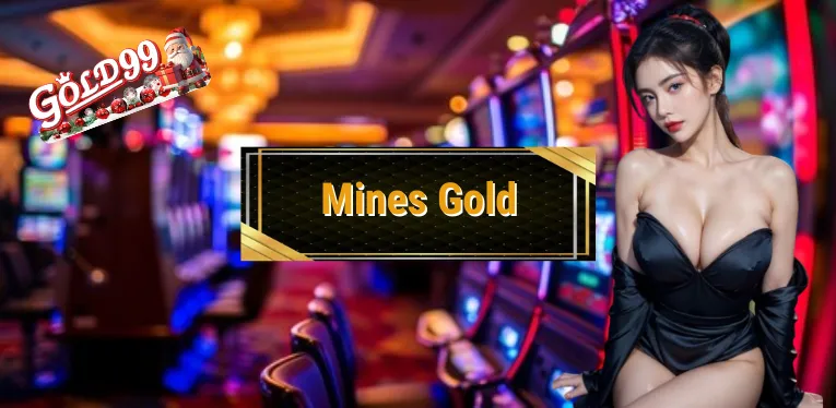 Mines Gold